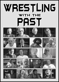 Wrestling with the Past